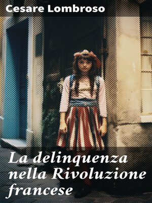 cover image of La delinquenza nella Rivoluzione francese